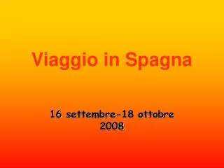 viaggio in spagna