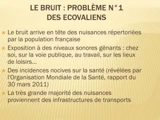 le bruit probl me n 1 des ecovaliens