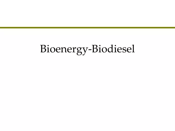 bioenergy biodiesel