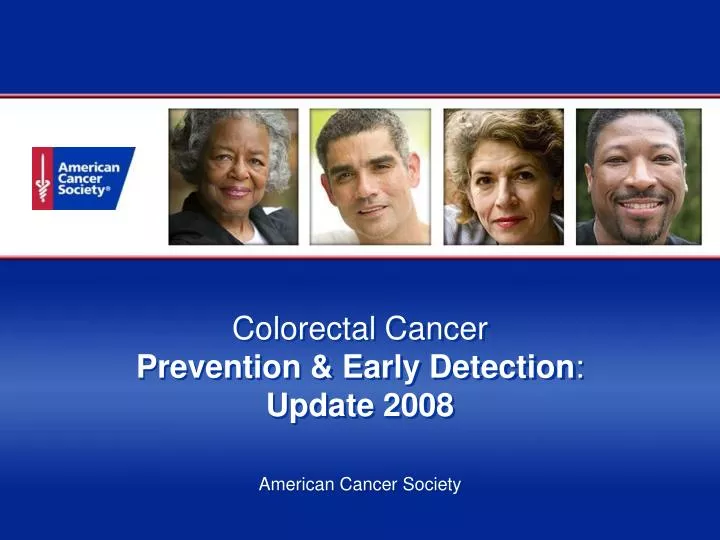 colorectal cancer prevention early detection update 2008