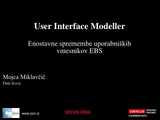 user interface modeller enostavne spremembe uporabni kih vmesnikov ebs