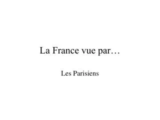 la france vue par
