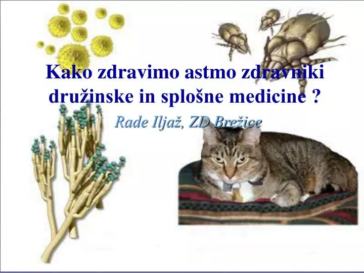 kako zdravimo astmo zdravniki dru inske in splo ne medicine