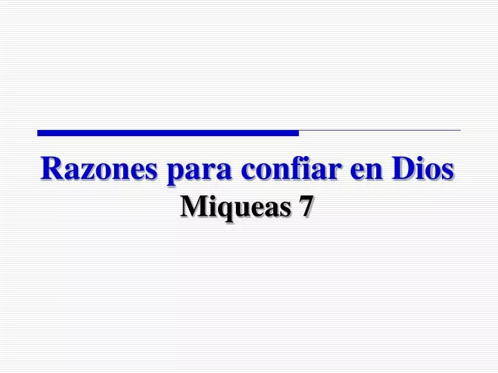 razones para confiar en dios miqueas 7