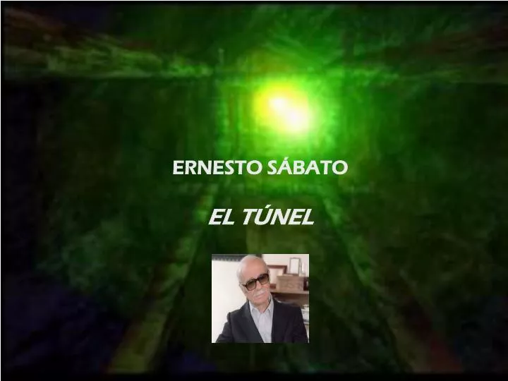 ernesto s bato el t nel