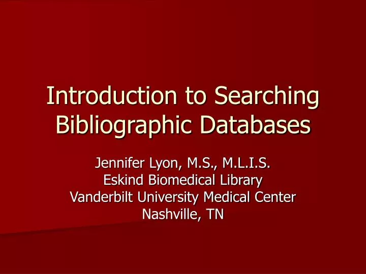 introduction to searching bibliographic databases