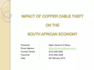 IMPACT OF COPPER CABLE THEFT ON THE SOUTH AFRICAN ECONOMY