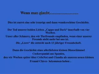 wenn man glaubt
