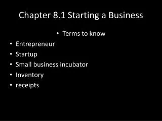 Chapter 8.1 Starting a Business