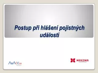 postup p i hl en pojistn ch ud lost