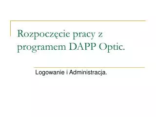 logowanie i administracja