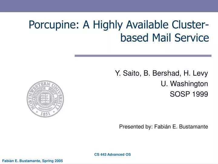 porcupine a highly available cluster based mail service