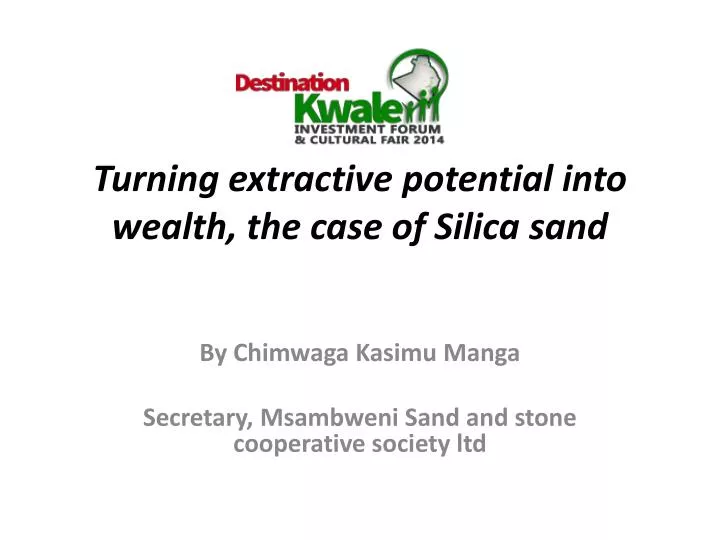 turning extractive potential into wealth the case of silica sand