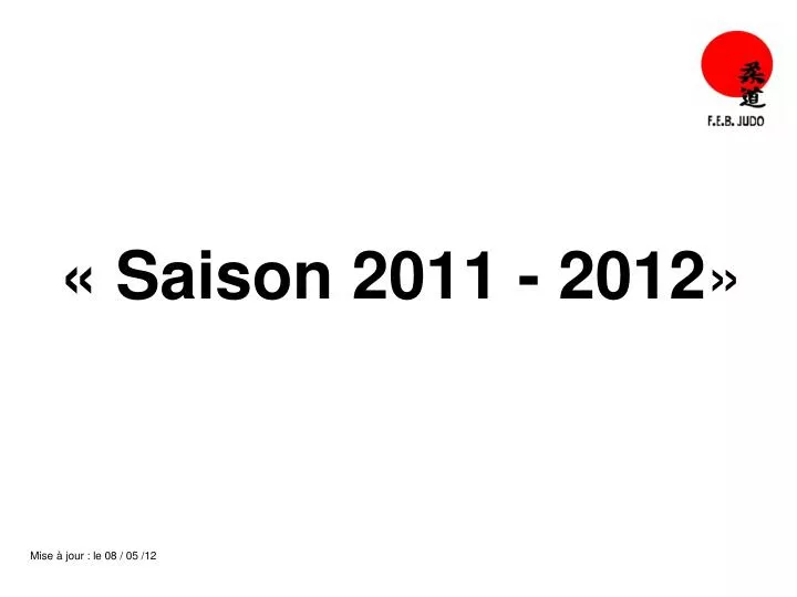 saison 2011 2012