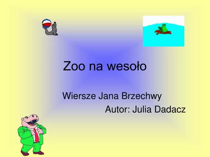 zoo na weso o