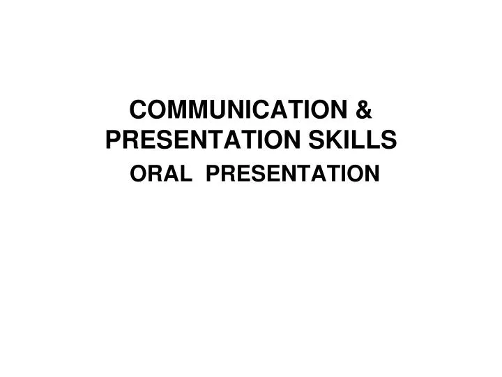 communication presentation skills oral presentation
