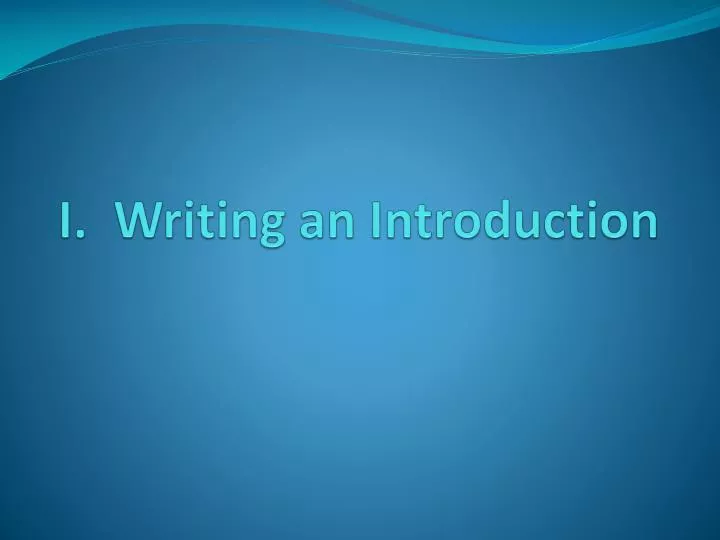 i writing an introduction