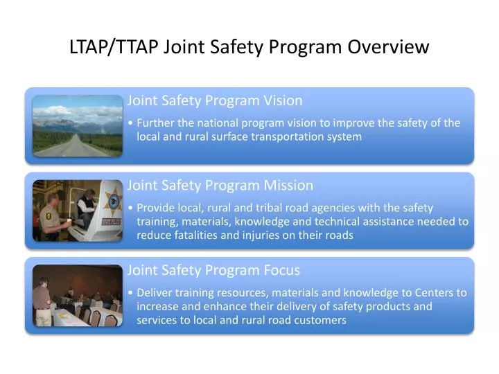 ltap ttap joint safety program overview
