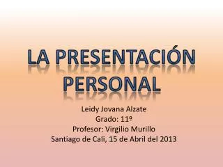 la presentaci n personal