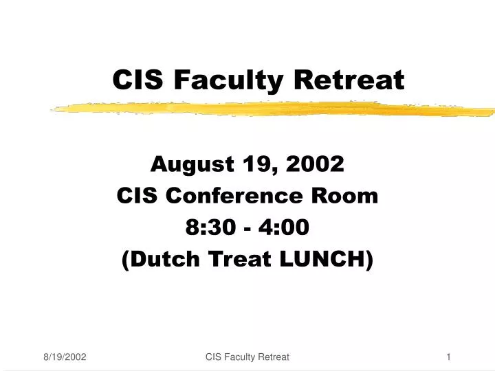 cis faculty retreat