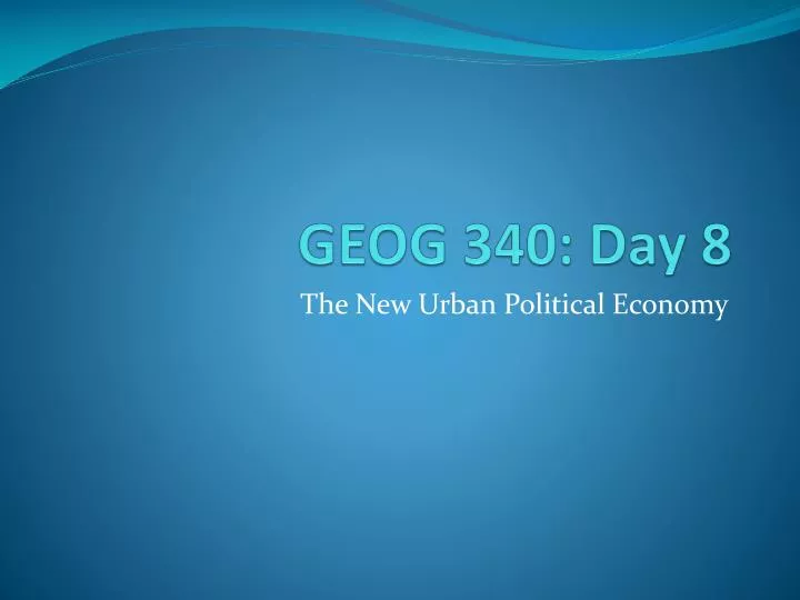 geog 340 day 8