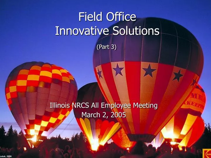 field office innovative solutions part 3
