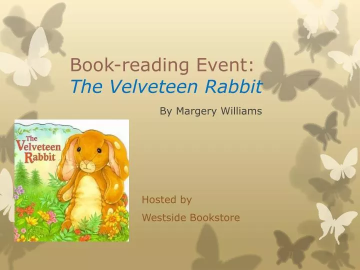 book reading event the velveteen rabbit by margery williams