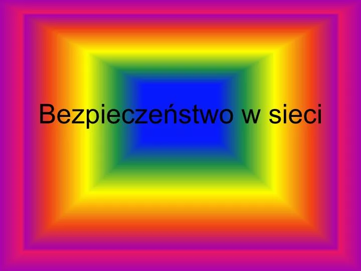 bezpiecze stwo w sieci