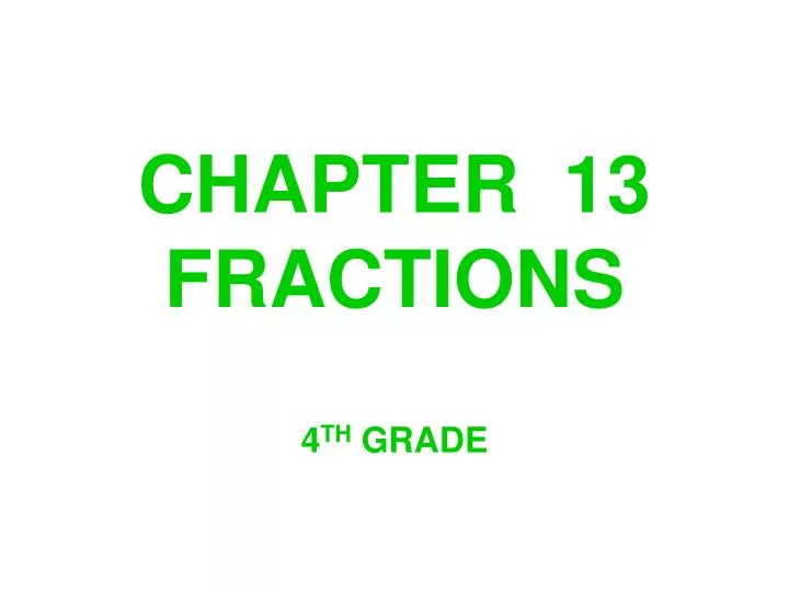 chapter 13 fractions