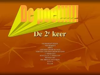 de 2 e keer