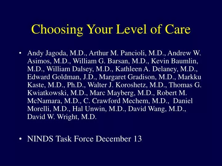 choosing your level of care