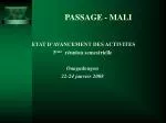 PASSAGE - MALI - slide 1
