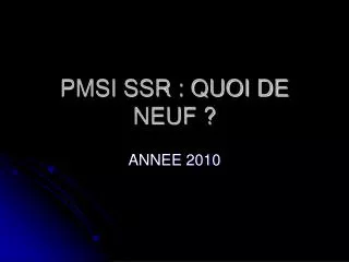 pmsi ssr quoi de neuf