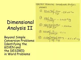 Dimensional Analysis II