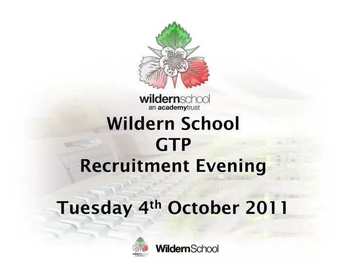 wildern school gtp recruitment evening tuesday 4 th october 2011