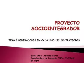 proyecto sociointegrador temas generadores en cada uno de los trayectos
