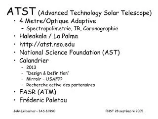 ATST (Advanced Technology Solar Telescope)