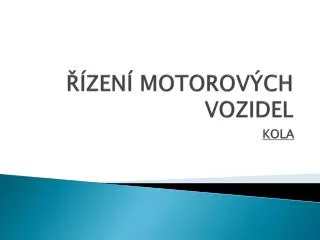 zen motorov ch vozidel