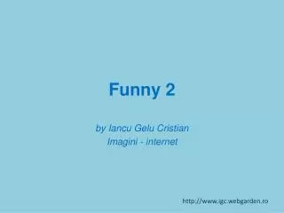 funny 2