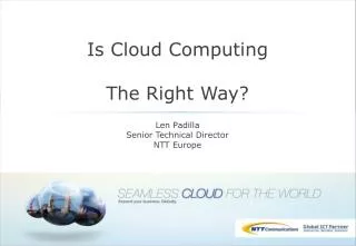 Is Cloud Computing The Right Way?