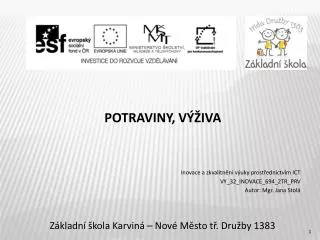 z kladn kola karvin nov m sto t dru by 1383