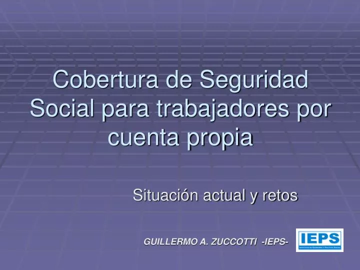 cobertura de seguridad social para trabajadores por cuenta propia