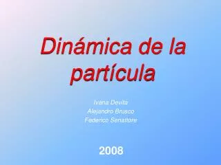 din mica de la part cula