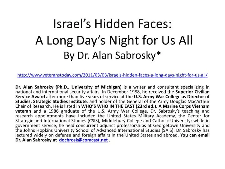 israel s hidden faces a long day s night for us all by dr alan sabrosky