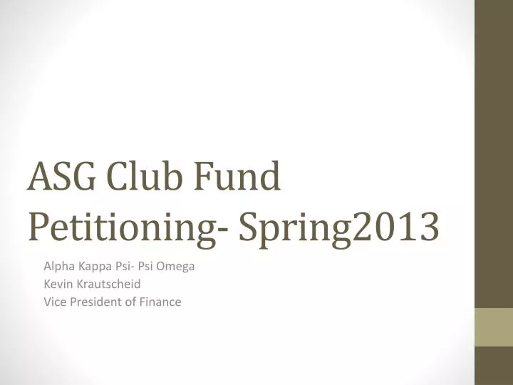 asg club fund petitioning spring2013