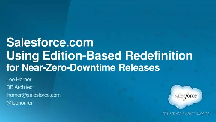 salesforce com using edition based redefinition for near zero downtime releases