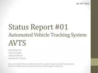 Status Report #01 Automated Vehicle Tracking System AVTS