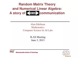 Random Matrix Theory and Numerical Linear Algebra: A story of communication