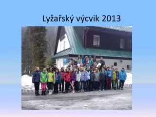 ly a sk v cvik 2013