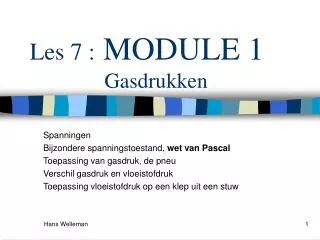 les 7 module 1 gasdrukken